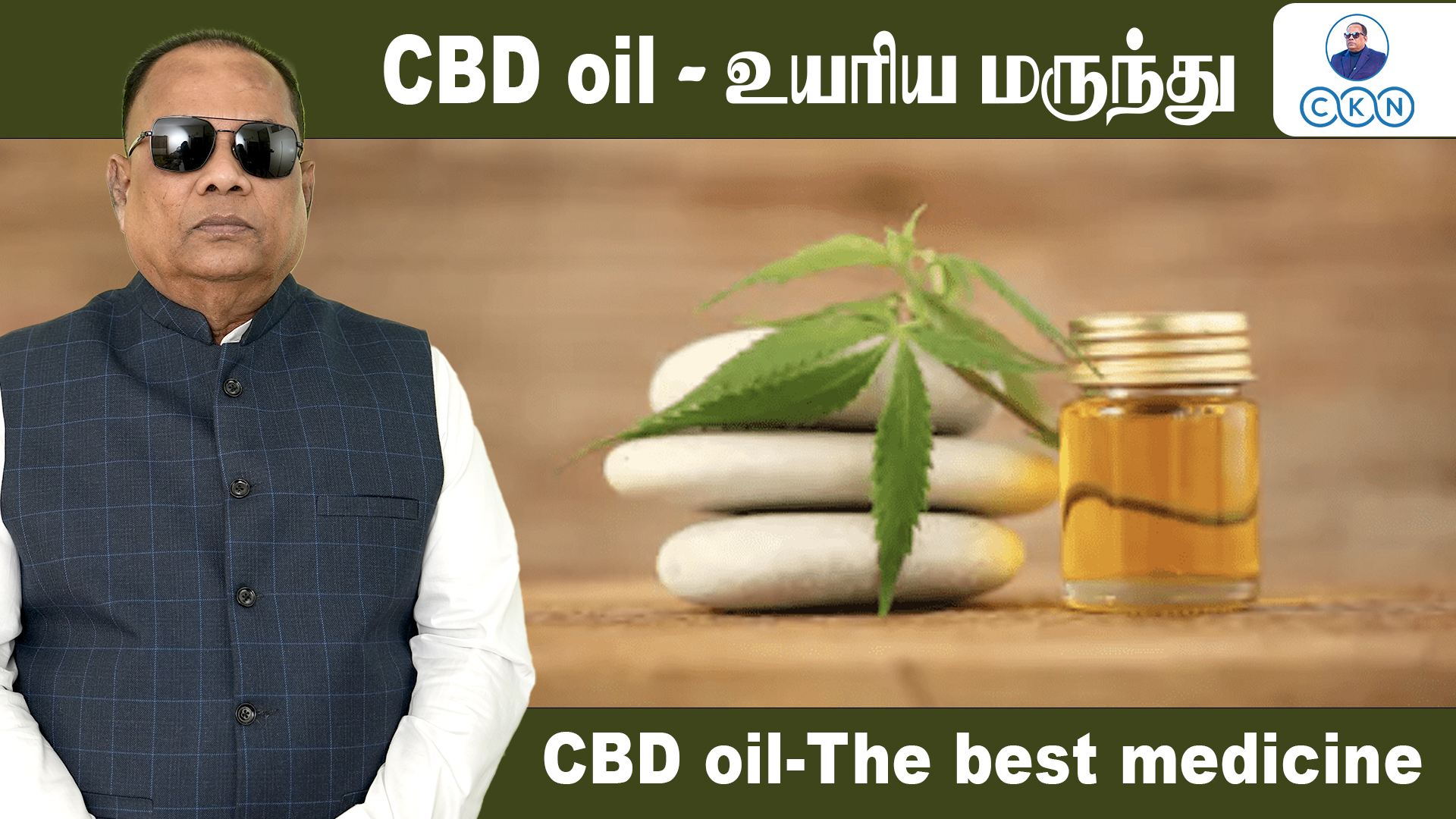 CBD Oil The best Medicine